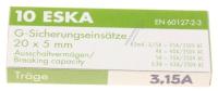 3,15A-T ZEKERING, TRAAG, 5X20MM. INH:10 ST. ROHS-CONFORM